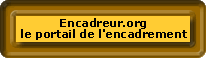 Encadreur.org, le portail des encadreurs et de l'encadrement